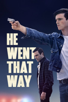 He Went That Way (2023) poster