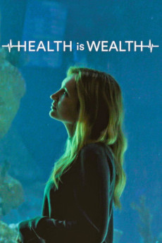 Health is Wealth (2020) poster