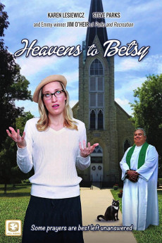 Heavens to Betsy (2017) poster