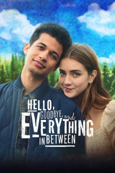 Hello, Goodbye and Everything in Between (2022) poster