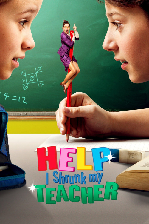 Hilfe, ich hab meine Lehrerin geschrumpft (2015) poster