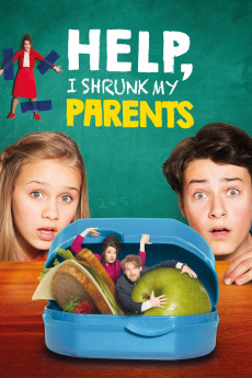 Hilfe, ich hab meine Eltern geschrumpft (2018) poster