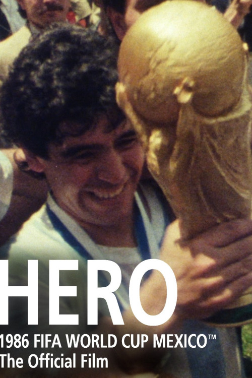 Hero: The Official Film of XIII World Cup (1986) poster