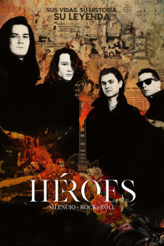 Héroes. Silencio y Rock & Roll (2021) poster