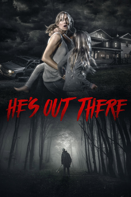 He's Out There (2018) poster