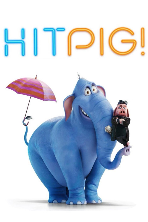 Hitpig! (2024) poster