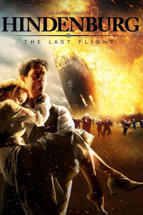 Hindenburg: The Last Flight (2011) poster