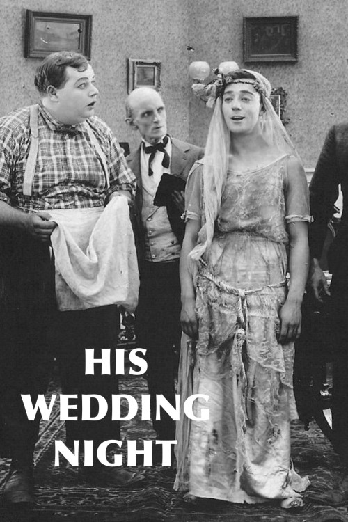 His Wedding Night (1917) poster