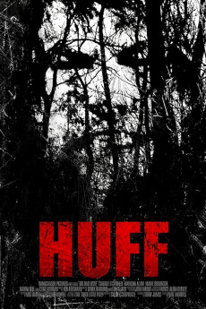 Huff (2013) poster
