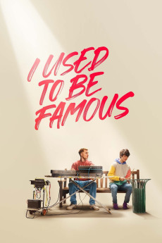 I Used to Be Famous (2022) poster