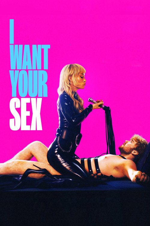 I Want Your Sex (2026) poster