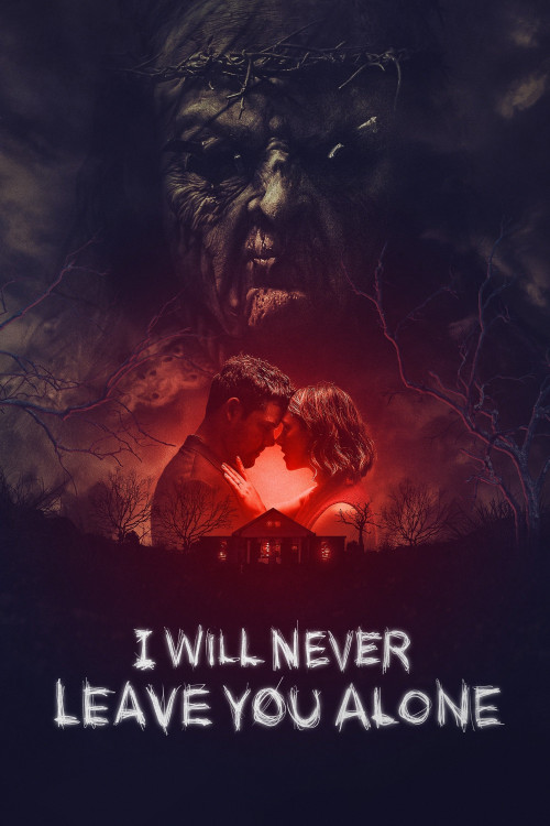 I Will Never Leave You Alone (2023) poster