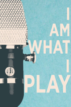 I Am What I Play (2015) poster
