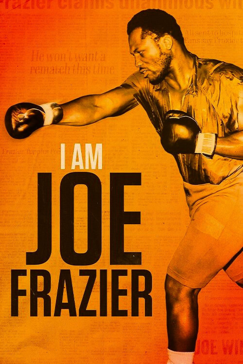 I Am Joe Frazier (2025) poster