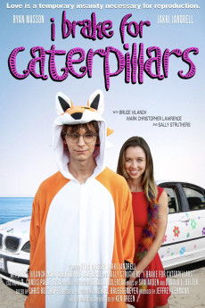 I Brake for Caterpillars (2024) poster