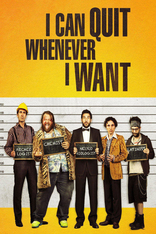 Smetto quando voglio (2014) poster