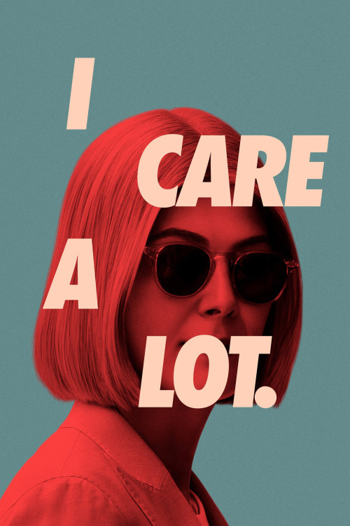 I Care a Lot (2020) poster