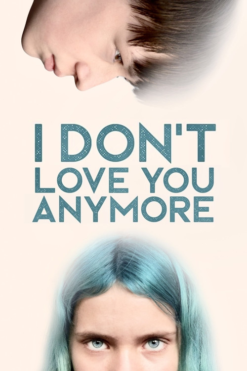 I Don't Love You Anymore (2023) poster