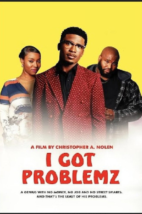 I Got Problemz (2023) poster