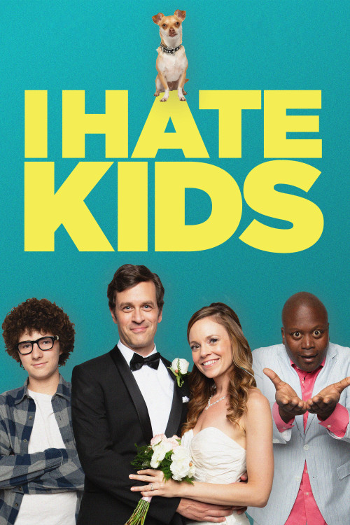 I Hate Kids (2019) poster