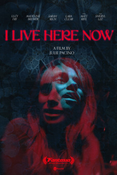 I Live Here Now (2025) poster