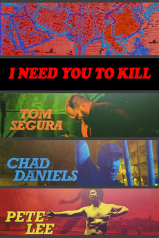 I Need You to Kill (2017) poster
