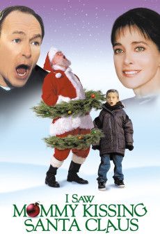 I Saw Mommy Kissing Santa Claus (2001) poster