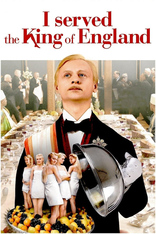 Obsluhoval jsem anglického krále (2006) poster