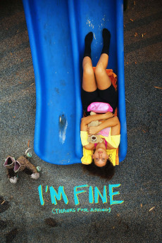 I'm Fine (Thanks for Asking) (2021) poster