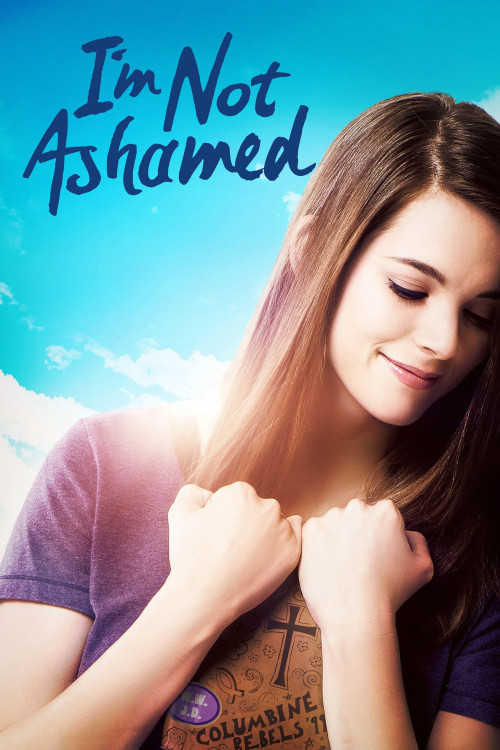 I'm Not Ashamed (2016) poster