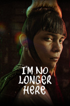 Ya no estoy aquí (2019) poster