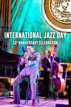 International Jazz Day 10th Anniversary Celebration (2021) poster
