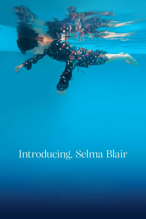 Introducing, Selma Blair (2021) poster