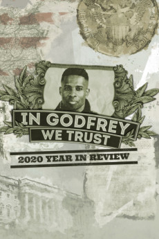 In Godfrey We Trust: 2020 Year in Review (2021) poster