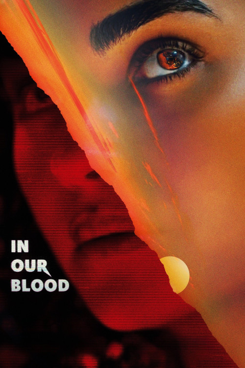 In Our Blood (2024) poster