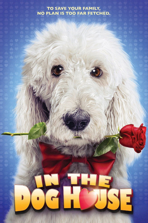 In the Dog House (2014) poster
