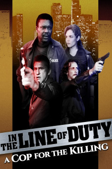 In the Line of Duty: A Cop for the Killing (1990) poster