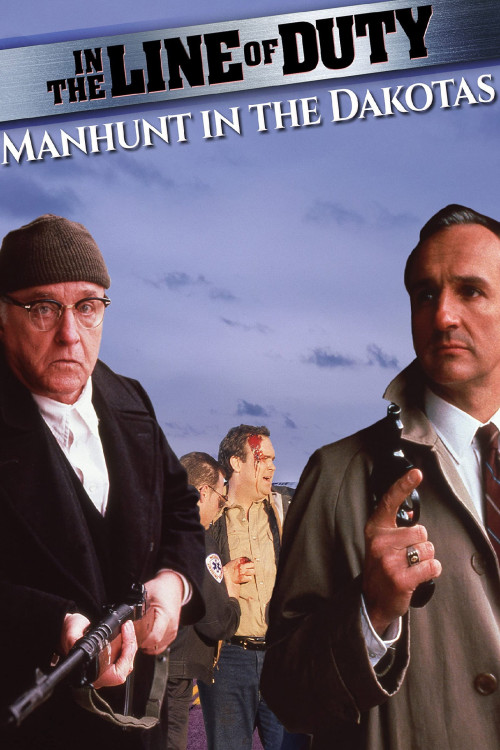 In the Line of Duty: Manhunt in the Dakotas (1991) poster
