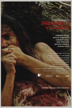 Incredible Violence (2018) poster