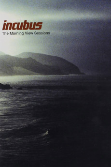 Incubus: The Morning View Sessions (2002) poster