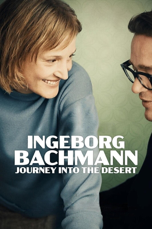 Ingeborg Bachmann - Reise in die Wüste (2023) poster