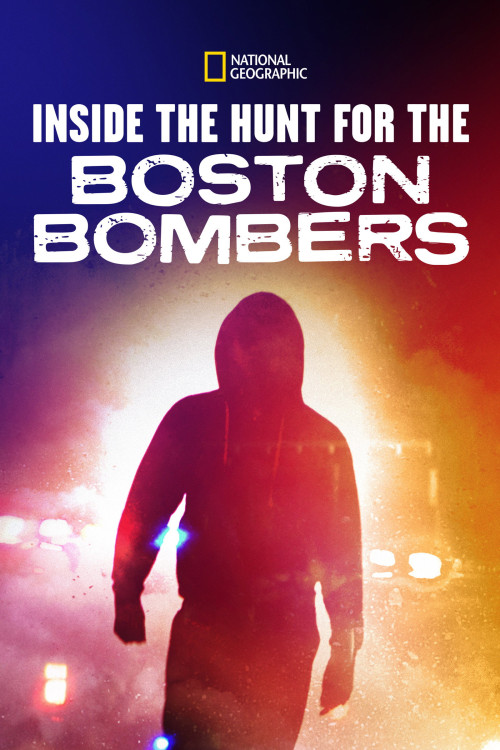 Inside the Hunt for the Boston Bombers (2014) poster