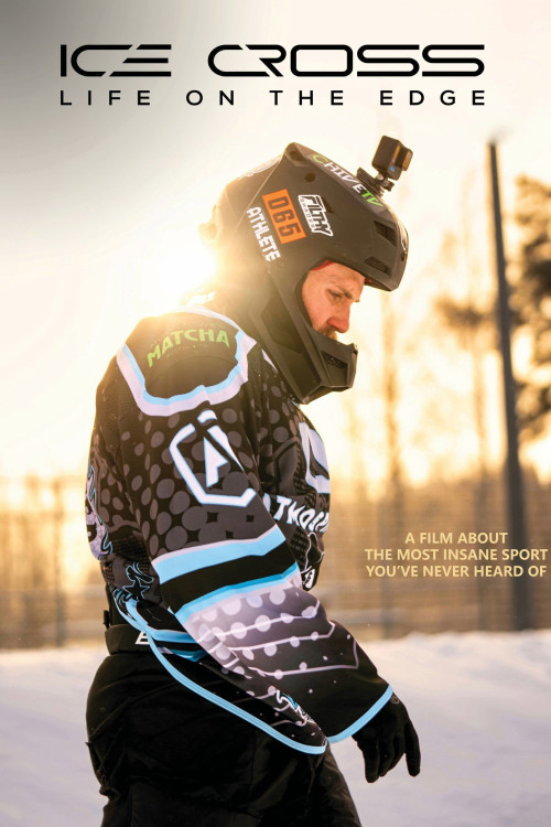 Ice Cross: Life on the Edge (2024) poster