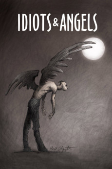 Idiots and Angels (2008) poster