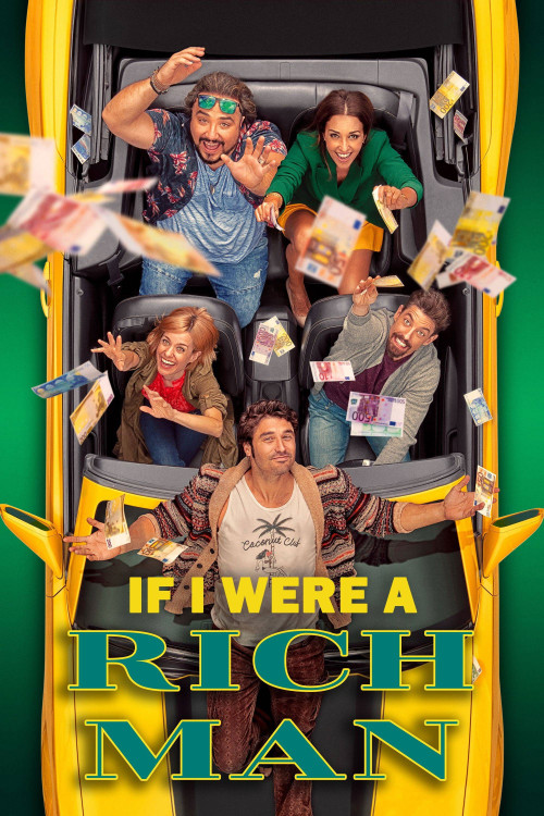 Si yo fuera rico (2019) poster