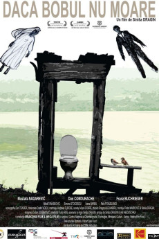 Daca bobul nu moare (2010) poster