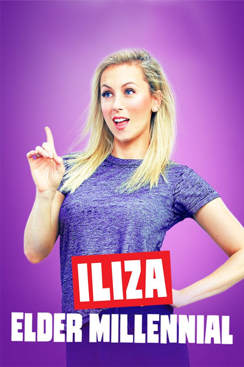 Iliza: Elder Millennial (2018) poster