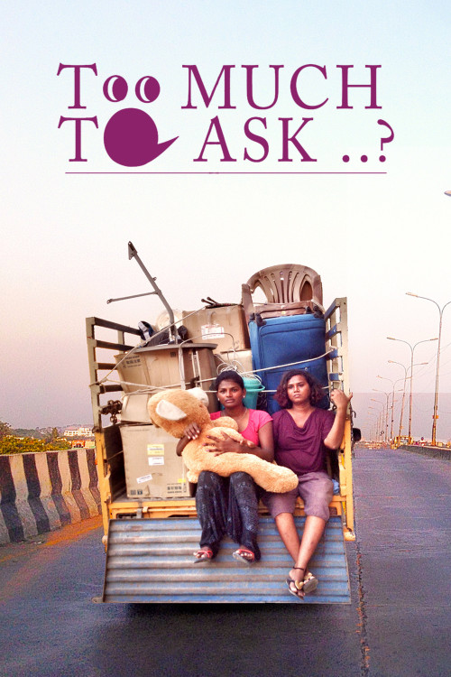 Is It Too Much to Ask? (2017) poster