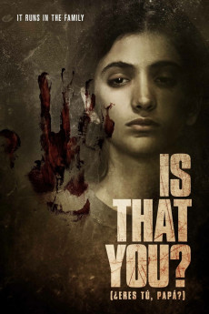 ¿Eres tú, papá? (2018) poster