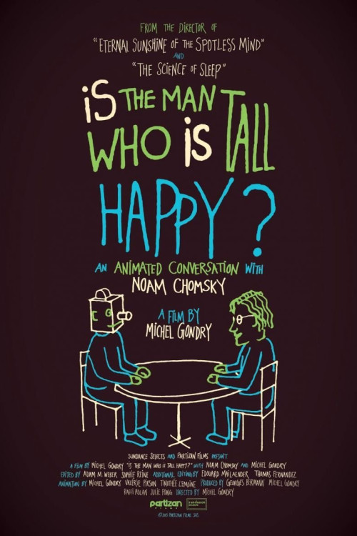 Is the Man Who Is Tall Happy?: An Animated Conversation with Noam Chomsky (2013) poster